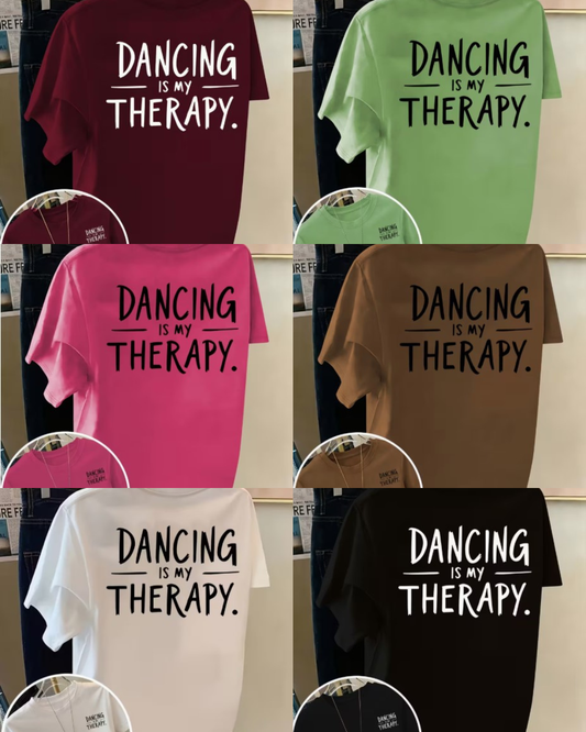 💃 Dancing Is My Therapy T-Shirt 💃