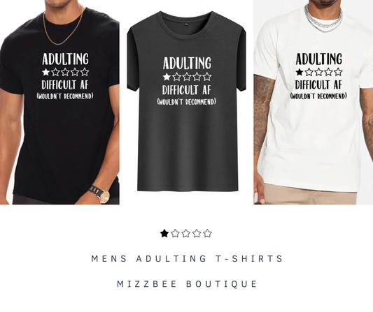 ⭐😅 Men’s “Adulting Difficult ASF” T-Shirt 😅⭐