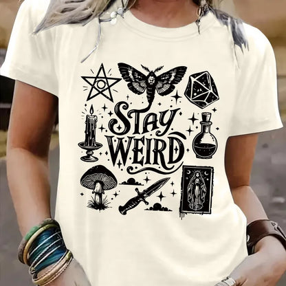 🖤 Stay Weird (Multiple Colour Choices!) 🖤