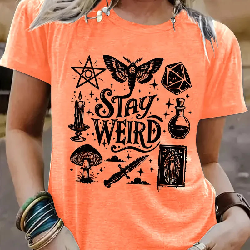 🖤 Stay Weird (Multiple Colour Choices!) 🖤