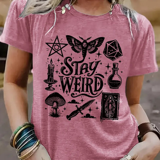 🖤 Stay Weird (Multiple Colour Choices!) 🖤