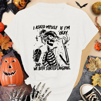 😂🖤 I Asked Myself If I'm Okay & We Both Started Laughing (Multiple Colour Options!)🖤😂