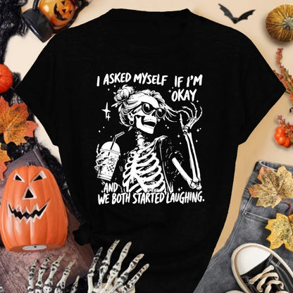 😂🖤 I Asked Myself If I'm Okay & We Both Started Laughing (Multiple Colour Options!)🖤😂
