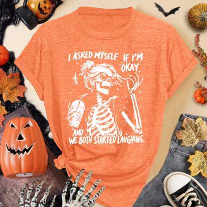 😂🖤 I Asked Myself If I'm Okay & We Both Started Laughing (Multiple Colour Options!)🖤😂