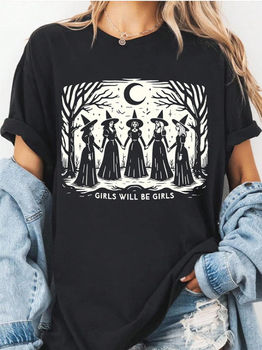 🖤 Girls Will Be Girls T-Shirt 🖤