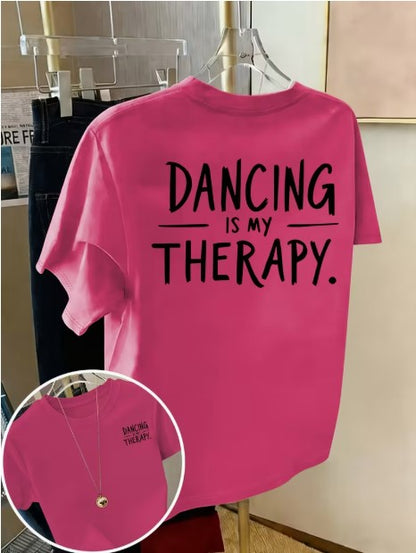 💃 Dancing Is My Therapy T-Shirt 💃