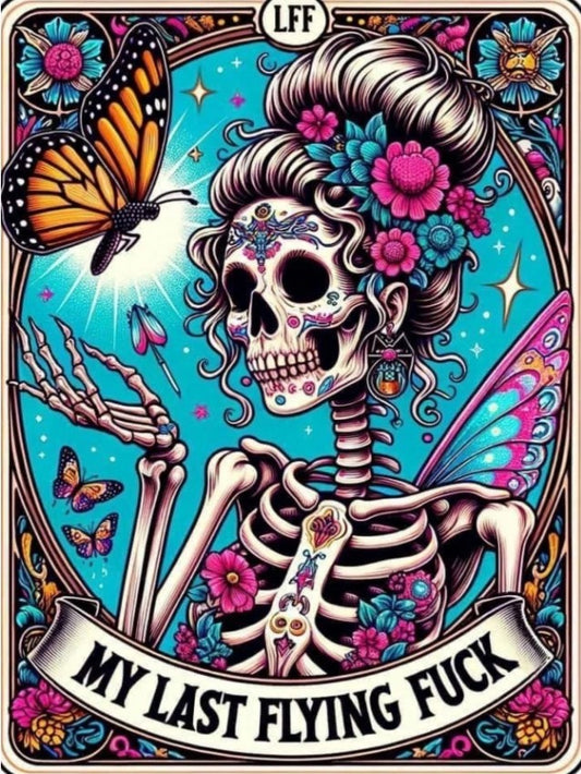 💀 “My Last Flying F*ck!” Diamond Painting 🦋