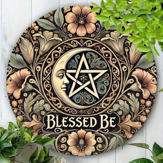 🌙 Blessed Be Metal Sign 🌙