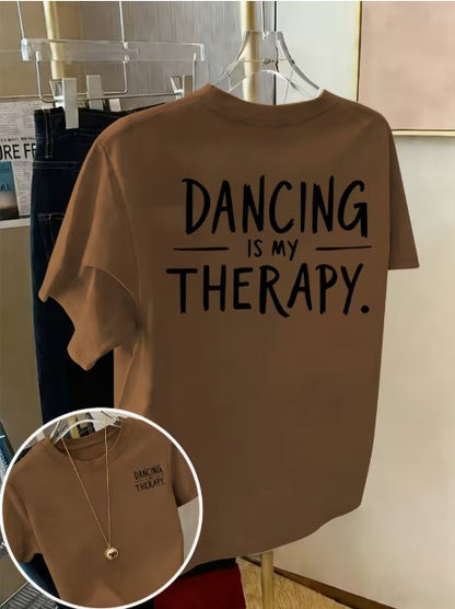 💃 Dancing Is My Therapy T-Shirt 💃