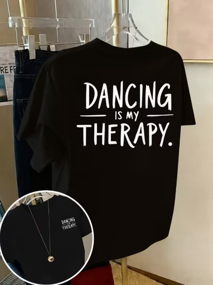 💃 Dancing Is My Therapy T-Shirt 💃