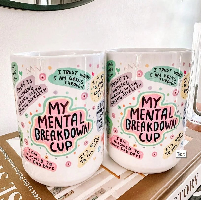☕ “My Mental Breakdown” Mug