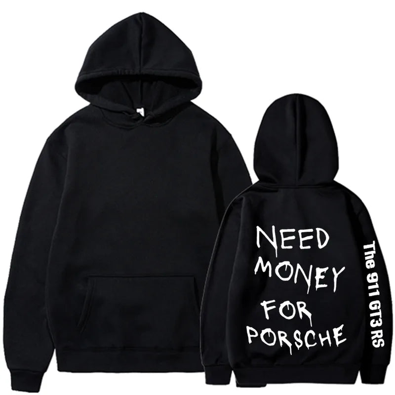 💸🏎️ “Need Money For Porsche” Hoodies – Multiple Colour Options! 🏎️💸