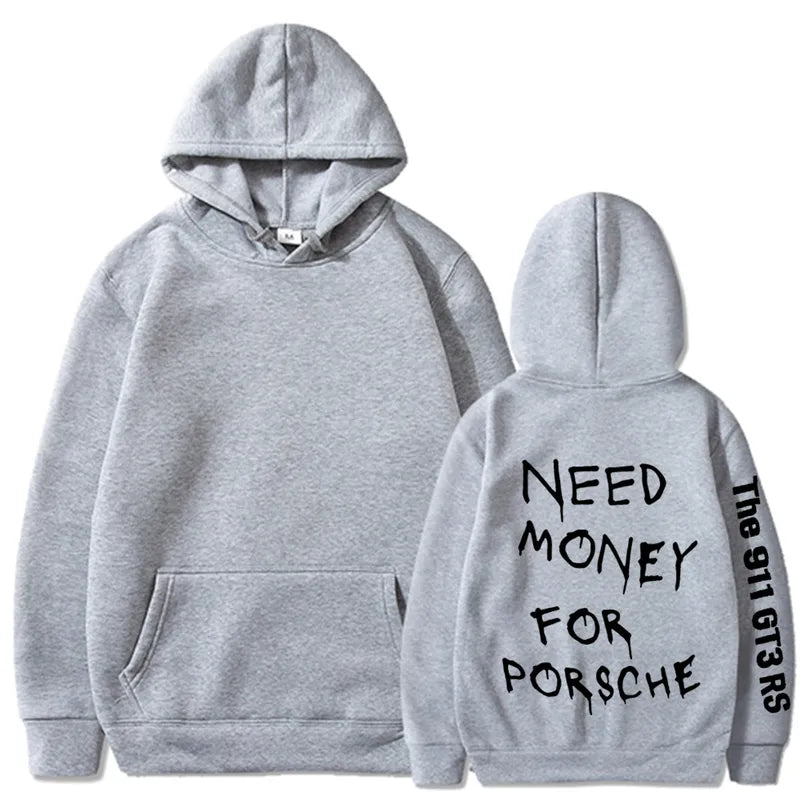 💸🏎️ “Need Money For Porsche” Hoodies – Multiple Colour Options! 🏎️💸