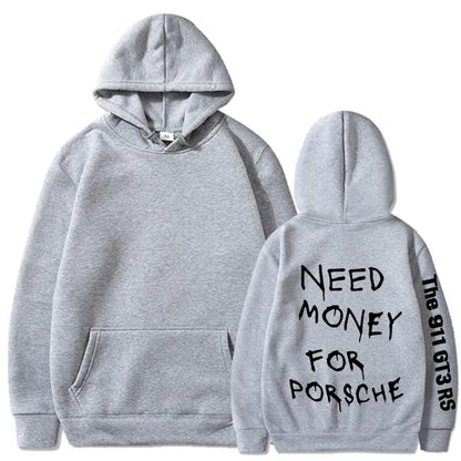 💸🏎️ “Need Money For Porsche” Hoodies – Multiple Colour Options! 🏎️💸