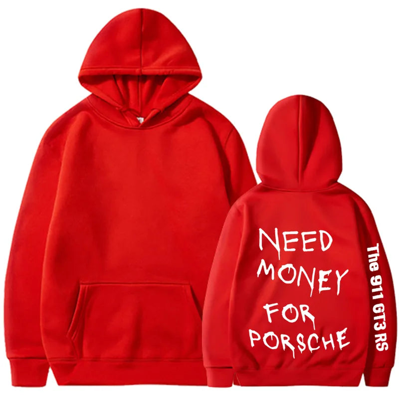 💸🏎️ “Need Money For Porsche” Hoodies – Multiple Colour Options! 🏎️💸