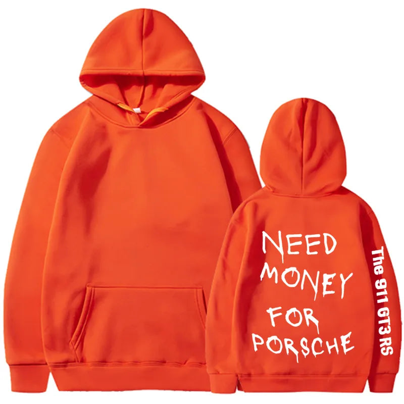 💸🏎️ “Need Money For Porsche” Hoodies – Multiple Colour Options! 🏎️💸