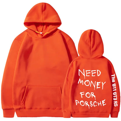 💸🏎️ “Need Money For Porsche” Hoodies – Multiple Colour Options! 🏎️💸