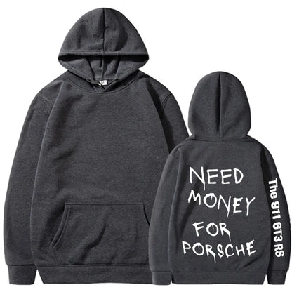 💸🏎️ “Need Money For Porsche” Hoodies – Multiple Colour Options! 🏎️💸