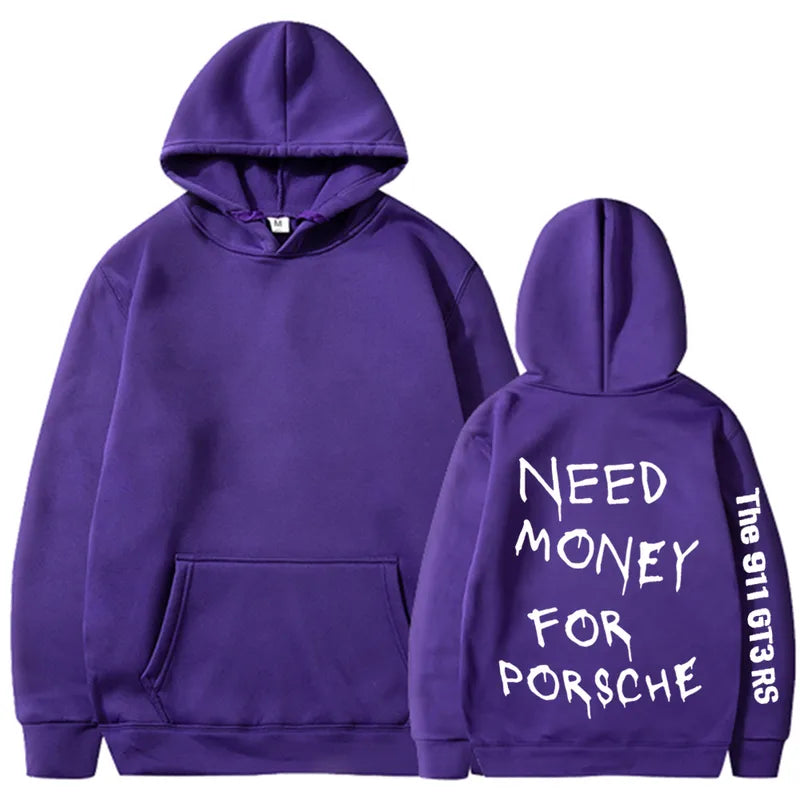 💸🏎️ “Need Money For Porsche” Hoodies – Multiple Colour Options! 🏎️💸